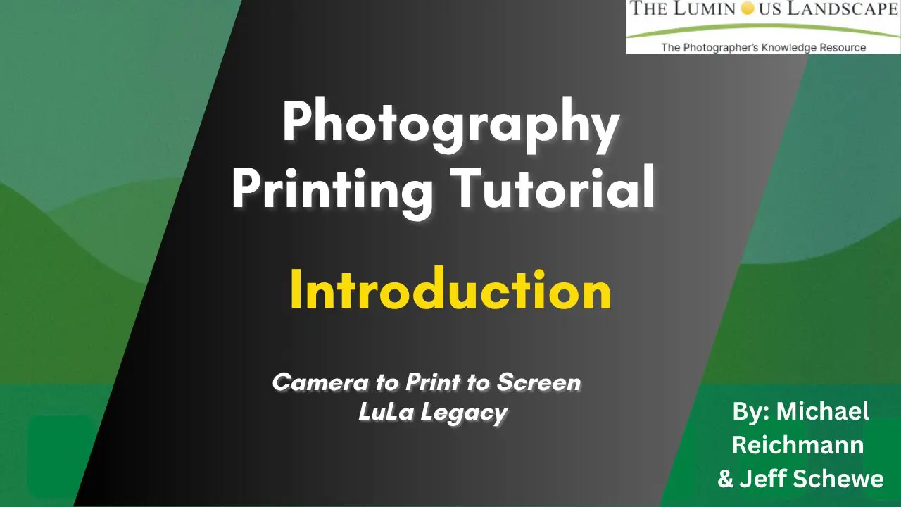 Printing Archives - Luminous Landscape